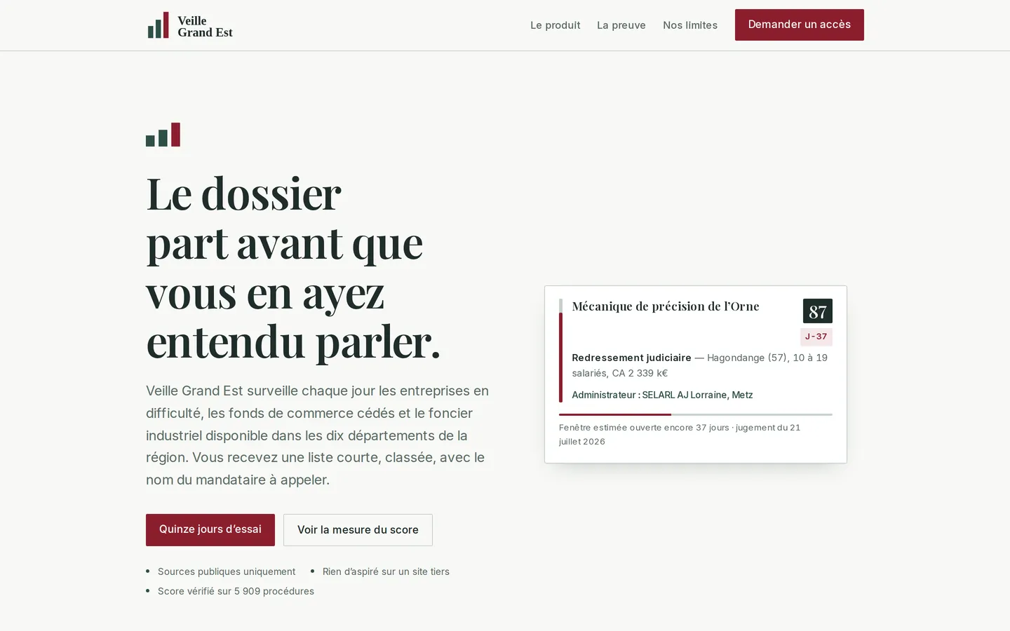 Page d'accueil de Veille Grand Est : titre « Le dossier part avant que vous en ayez entendu parler » et exemple de ligne du registre avec son score.
